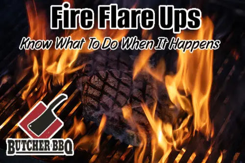 learn what to do with fire flare ups