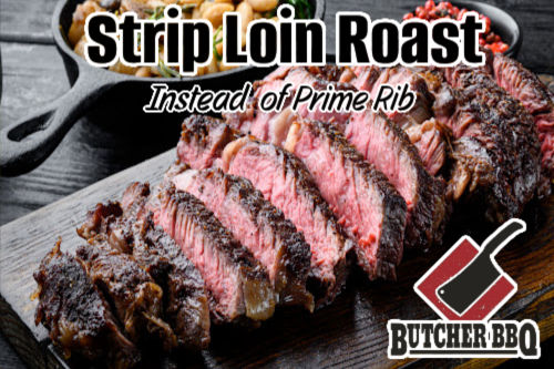 Cook a strip loin roast in place of Prime Rib