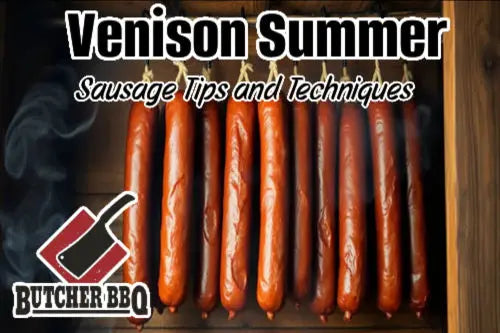 Venison summer sausage cooking tips