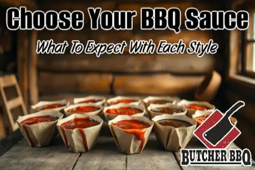Choose your BBQ Sauce for your favorite flavor