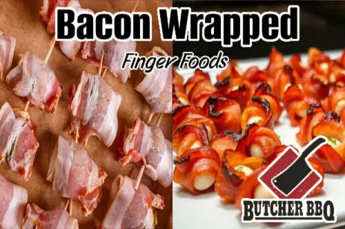 Bacon Wrapped finger Foods from Butcher BBQ