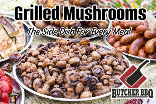 Grilled Mushrooms-The side dish for every meal