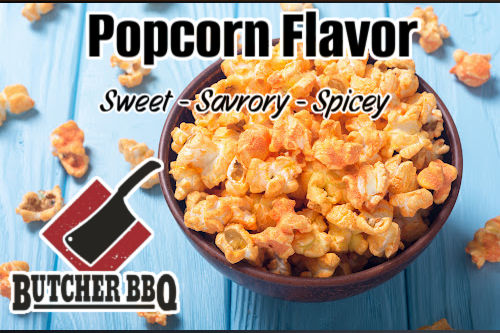 Popcorn Flavor with sweet savory spicy Butcher BBQ rubs