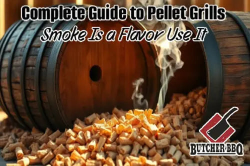 Learn Pellet Grill Management from Butcher BBQ