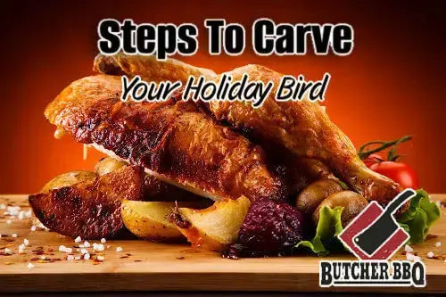 Steps to carve a turkey from Butcher BBQ