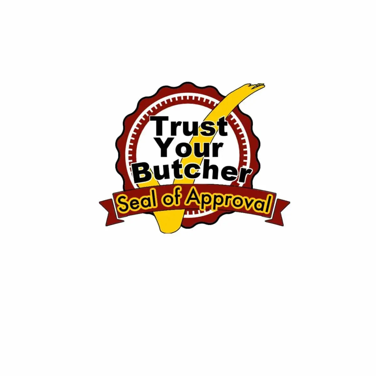 Always Trust Your Butcher Logo