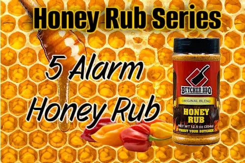 Butcher BBQ BBQ spice and rub 5 Alarm Honey Rub