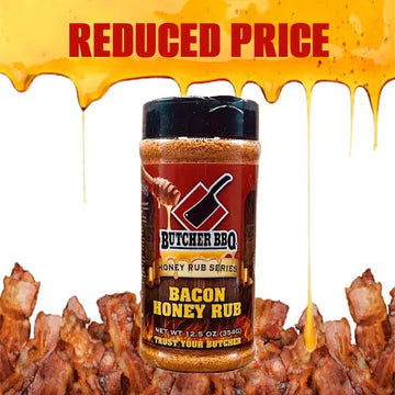 REDUCED PRICE- Bacon Honey Rub BBQ Butcher BBQ