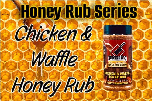 Butcher BBQ BBQ spice and rub Chicken and Waffle Honey Rub