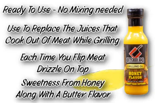 Grilling Oil Honey Butter Flavor/ Turkey Injection Butcher BBQ
