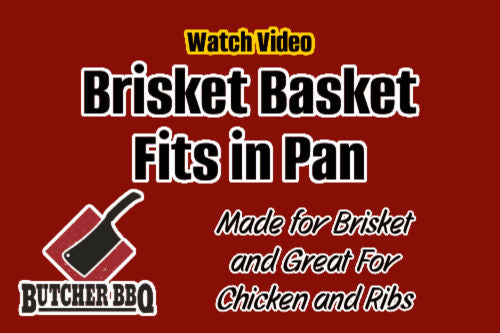 Easy fit of the Brisket basket in a foil pan