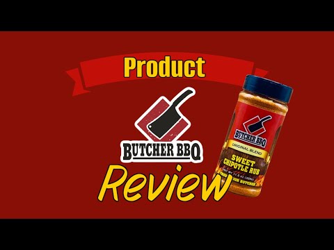 Product Review on Butcher BBQ Sweet Chipotle