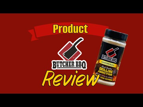 Product Review on Butcher BBQ Grilling Addiction